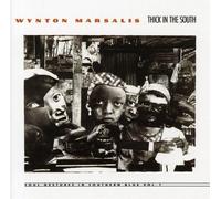 Thick in the South by Wynton Marsalis (2008-01-08)