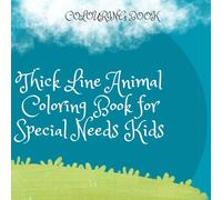 Thick Line Animal Coloring Book for Special Needs Kids
