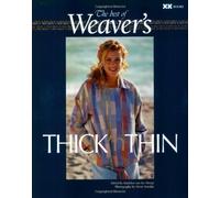 THICK 'N THIN: The Best of "Weaver's" by Madelyn Van der Hoogt (1-Jan-2002) Paperback