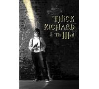 Thick Richard the Third