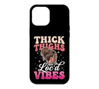 Thick Thighs And Loc'd Vibes Case for iPhone 12 Pro Max
