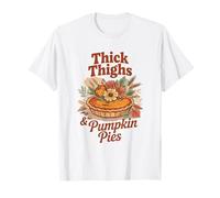 Thick Thighs and Pumpkin Pies Thanksgiving Matching T-Shirt