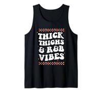 Thick Thighs and R&B Vibes Trendy 90s Hip Hop Music Lover Tank Top