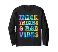 Thick Thighs and R&B Vibes Trendy 90s Hip Hop Music Tye Dye Long Sleeve T-Shirt