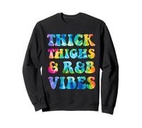 Thick Thighs and R&B Vibes Trendy 90s Hip Hop Music Tye Dye Sweatshirt