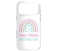 Thick Thighs And Sagittarius Vibes Zodiac Birthday For Women Case for iPhone 17 Pro Max