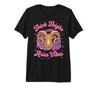 Thick Thighs Aries Vibes Premium T-Shirt
