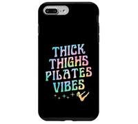 Thick Thighs Pilates Vibes Empowering Body Positivity Case for iPhone 7 Plus/8 Plus