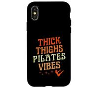 Thick Thighs Pilates Vibes Empowering Body Positivity Case for iPhone X/XS