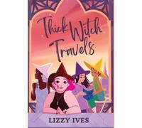 Thick Witch Travels