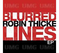 Thicke Robin - Blurred Lines (Ep)
