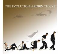 Thicke, Robin - The Evolution of Robin Thicke