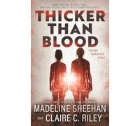 Thicker Than Blood: A Dystopian Romance Series: 1