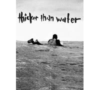 Thicker Than Water