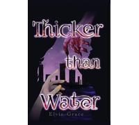 Thicker than Water - A sapphic tale of shadow and light