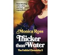 Thicker Than Water: The Fatkini Chronicles 5