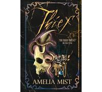 Thief: A Dark Fantasy Romance (The Exiled Trilogy)