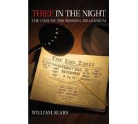 Thief in the Night (Talisman Series) by William Sears (1-Dec-1961) Paperback