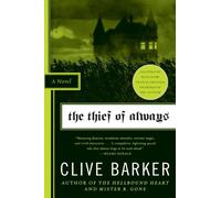 Thief of Always, the - Paperback NEW Barker, Clive 2008-10-01