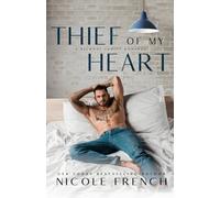 Thief of my Heart: A boss's daughter, bad boy romance