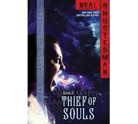 Thief of Souls: Volume 2 (Star Shards Chronicles, The)