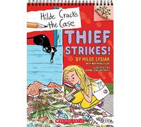 Thief Strikes!: A Branches Book (Hilde Cracks the Case #6): Volume 6