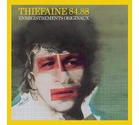 Thiefaine, Hubert-Felix - Thiefaine 84-88