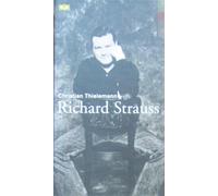 Thielemann/Herbert Von Karajan/Price - Christian Thielemann Trifft: Richard Strauss; Klaus Wowereit Trifft: Giacomo Puccini