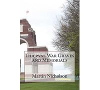 Thiepval War Graves and Memorials
