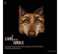 Thierry Debroux, Philippe Tasquin - Le livre de la jungle