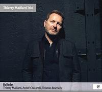 Thierry Maillard & Andre - Ballades