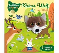 Thierry Manes & Mein Fingerpuppen-Soundbuch - Kleiner Wolf im Wald: (Paperback)