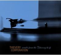 Thievery Corporation - Sounds From The Thievery Hifi
