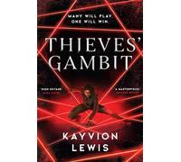 Thieves' Gambit: The Waterstones prize-winning enemies to lovers heist: Volume 1