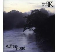 THIEVES' KITCHEN - The Water Road