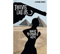 Thieves Like Us