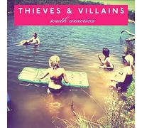 THIEVES & VILLAINS - South America [VINYL]