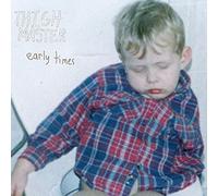 Thigh Master - Early Times [VINYL]