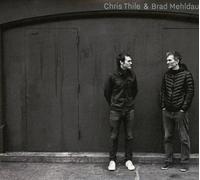 THILE ,CHRIS & MEHLDAU,BRAD - CHRIS THILE & BRAD MEHLDAU 2 CD NEW
