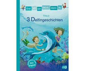 THiLO Eva Czerw Erst ich ein Stück, dann du - 3 Delfingeschichten: Fü (Hardback)