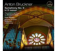 Thilo Muster - Bruckner: Symphony No. 9 in D Minor - Transcription for Organ by Eberhard Klotz