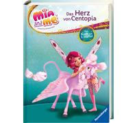 THiLO Studio 100 Media Mia and me: Das Herz von Centopia: Das Buch z (Hardback)