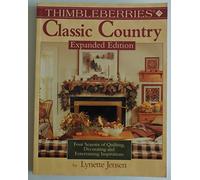 Thimbleberries Classic Country Quilts
