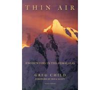 Thin Air: Encounters in the Himalayas