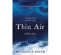 Thin Air: The most chilling and compelling ghost story of the year