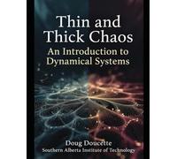 Thin and Thick Chaos: An Introduction to Dynamical Systems