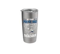 Thin Blue Line - If The Police Dad Cant fix it Stainless Steel Insulated Tumbler