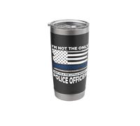 Thin Blue Line - I'm not The only Superstitious dad Stainless Steel Insulated Tumbler