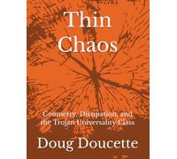 Thin Chaos: Geometry, Dissipation, and the Trojan Universality Class