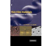 Thin Film Materials: Stress, Defect Formation and Surface Evolution